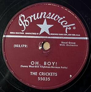 THE CRICKETS w BUDDY HOLLY BRUNSWICK Oh, Boy!/ Not Fade Away