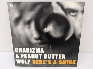 ねH0441【LP】CHARIZMA＆PEANUT BUTTER WOLF／HERE’S A SMIRK【ＬＰレコード】