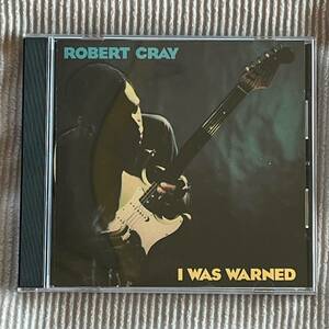 【美品】ロバート・クレイ / アイ・ワズ・ワーンド　ROBERT CRAY / I WAS WARNED