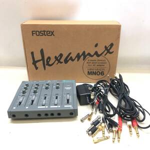 △FOSTEX フォステクス HEXAMIX MN06 ミキサー DJ 音楽 音響機器 通電確認済 現状品△G74158