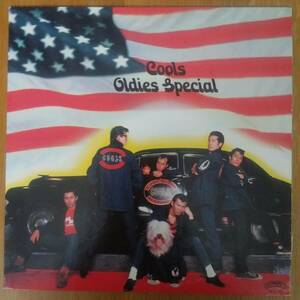 ◎LP～COOLS OLDIES SPECIAL☆COOLS r.c.