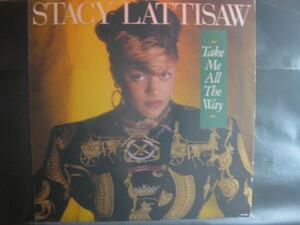 STACY LATTISAW / TAKE ME ALL THE WAY ◆W382NO◆LP