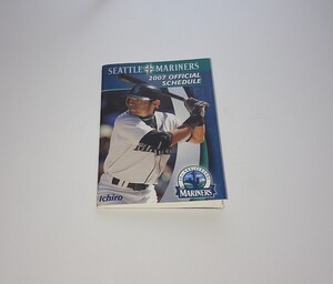 2007年物 シアトル マリナーズ 年間公式戦スケジュール カレンダー #51 イチロー メジャーリーグ MLB Seattle Mariners Ichiro 城島健司