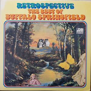 日本盤LP！Buffalo Springfield / Retrospective The Best Of～ 1972年 ATLANTIC P-8220A Neil Young Stephen Stills For What It