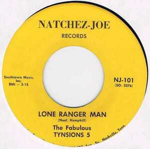 ●THE FABULOUS TYNSIONS 5 / LONE RANGER MAN [US 45 ORIGINAL 7inch シングル GARAGE ROCKER 試聴]