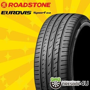 2024年製 ROADSTONE EUROVIS SPORT 04 205/55R17 205/55-17 95Y XL 4本セット ユーロビズ NEXEN ネクセンのセカンドブランド 4本SET