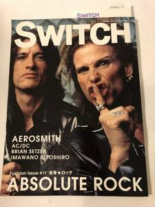 即決　SWITCH スイッチ 2001/4 エアロスミス 全身★ロック ABSOLUTE ROCK/AC/DC/BRIAN SETZER/忌野清志郎