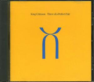 KING CRIMSON★Three of a Perfect Pair [キング クリムゾン,Robert Fripp,ロバート フリップ,Adrian Belew,Bill Bruford]