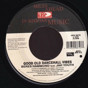 [Good Old Dancehall Vibes Riddim] Beres Hammond feat Jah Youth - Good Old Dancehall Vibes A0035