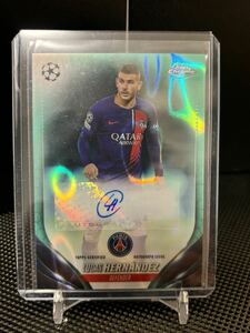 2023-24 Topps Chrome UCC Lucas Hernandez リュカ・エルナンデス 直筆サイン auto Paris Saint-Germain パリサンジェルマン