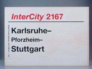 DB ドイツ国鉄 サボ IC インターシティ 2167号 Karlsruhe - Stuttgart