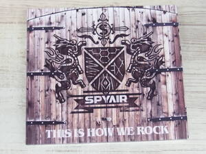 CD.DVD / THIS IS HOW WE ROCK / SPYAIR /『D11』/ 中古 