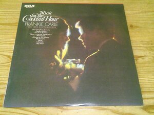 ●即決！LP：MUSIC FOR THE COCKTAIL HOUR FRANKIE CARLE 鈴懸の径 フランキ―・カール：ペラジャケ