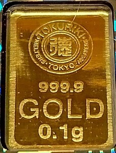 ■純金 ゴールド GOLD 24K 徳力本店 インゴット 0.1g 大人気商品！★在庫僅か！★金相場高騰★値上り前お早めに！