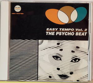 Easy Tempo Vol. 2 - The Psycho Beat （CD）