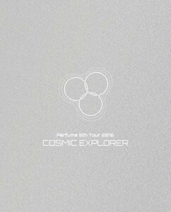 Perfume 6th Tour 2016 「COSMIC EXPLORER」(初回限定盤)[Blu-ray]　(shin