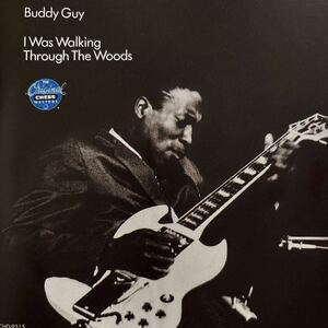 【輸入盤】 I Was Walking Through the Woods/バディガイ　★buddy guy