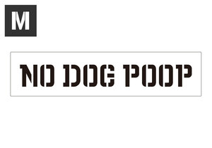 ステンシルシート ステンシルプレート ステンシル アルファベット DIY クイックステンシル サイズM NO DOG POOP 犬の糞の始末を！