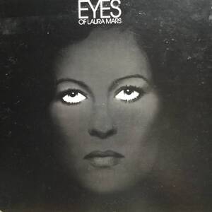 アイズ／オリジナル・サウンドトラック(LPレコード)Eyes Of Laura Mars/Original Soundtrack、アーティ・ケーン、バーブラ・ストライザンド