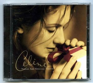 【送料無料】 CELINE DION 「These Are Special Times 」 輸入盤