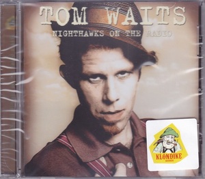 ■新品■Tom Waits トム・ウェイツ/nighthawks on the radio - live(CD)