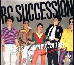 FIRST BUDOHKAN DEC. 24.1981 Yeahhhhhh..........(Deluxe Edition)(通常盤)/RCサクセション