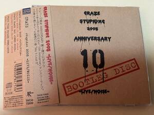 CRAZE/STUPIDXC 2005 -LIVE/NOISE-/タトゥーシール付き/D’ERLANGER/THE SLUT BANKS/ZI:KILL/BODY