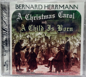 【CD】バーナード・ハーマン『Christmas Carol　(1954)　』　＆　『A Child Is Born　(1955)　』