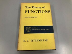 ▼　【数学洋書 THE THEORY OF FUNCTIONS SECOND EDITION E.C.TITCHMARSH 関数論 第2版】192-02412