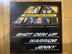 MIGHTY JAM ROCK / SHOT DEM UP  12インチ