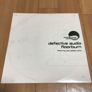 【Hard House】Defective Audio / Floorburn - Vicious Circle . Paul Glazby ハードハウス Hard Dance ハードダンス