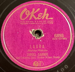 OKeh Records ERROLL GARNER・ LAURA / PENTHOUSE SERENADE SP盤/78レコード