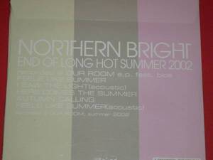 新品CD　END OF LONG HOT SUMMER 2002　NORTHERN BRIGHT (M223)