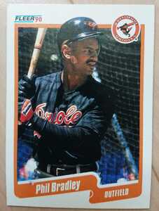 ★来日外国人 ブラッドリー 巨人 読売 ジャイアンツ PHIL BRADLEY FLEER 1990 #174 メジャーリーグ MLB 大リーグ ORIOLES オリオールズ