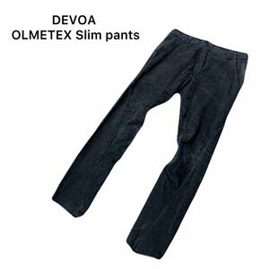 名作 DEVOA デヴォア【OLMETEX Slim pants】イタリア オルメテクス社 スリムパンツ サイズ2(M)/定価約50,000円 JULIUS ヴィリジアン 