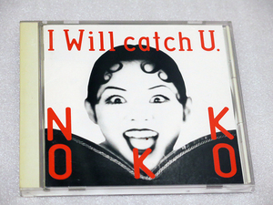 □ NOKKO / I Will catch U.