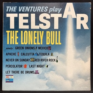 VENTURES / PLAY TELSTAR THE LONELY BULL (US盤)