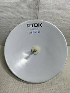 TDK BS-TA352 BS/CSアンテナ 小型センターフィード型★現状品ジャンク扱い