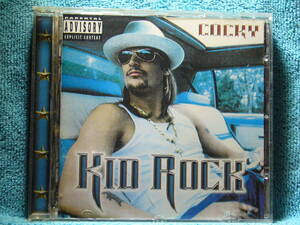 [CD] Kid Rock キッド・ロック/ Cocky ☆ディスク美品