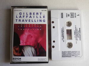 ◆カセット◆ジルベールラファイユ　GILBERT LAFFAILLE / TRAVELLING 輸入版　中古カセットテープ多数出品中！