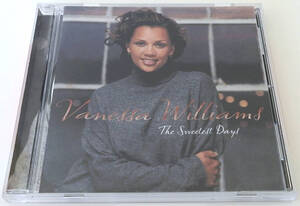 Vanessa Williams (ヴァネッサ・ウィリアムズ) The Sweetest Days【中古CD】