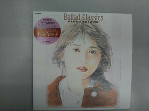 小泉今日子 CD Ballad Classics+1(紙ジャケット仕様)