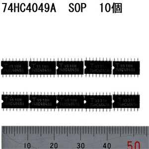 電子部品 ロジックIC 74HC4049A SOP 東芝 TOSHIBA 6回路 バッファー/コンバータ(反転) Hex Buffer/Converter(Inv.) 1.27mm 未使用 10個