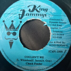 Chuck Fender / Couldnt We bada bada riddim