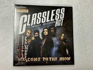 ほぼ新品　クラスレス・アクト　ウェルカム・トゥ・ザ・ショウ　Classless Act　Welcome To The Show 国内盤　モトリークルー