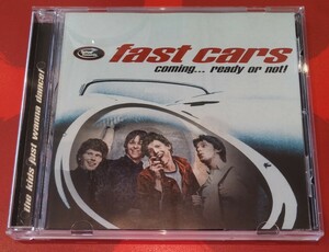 fast cars coming ready or not ! 廃盤輸入盤中古CD ファスト・カーズ カミング・オア・ノット the kids just wanna dance DRCD034