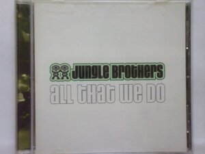 即決○Jungle Brothers / All That We Do○2,500円以上の落札で送料無料!!