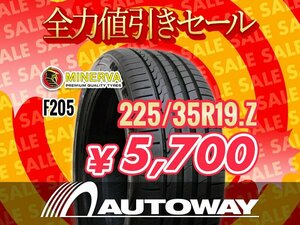 新品 225/35R19 MINERVA ミネルバ F205 225/35-19インチ ★全力値引きセール★