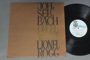 ●英LP LIONEL ROGG/BACH-COMPLETE ORGAN WORKS●