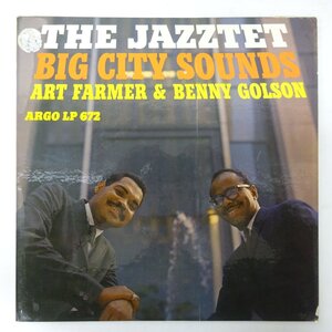 10048875;【US盤/灰色ラベル/MONO/深溝/ARGO】The Jazztet / Art Farmer & Benny Golson / Big City Sounds